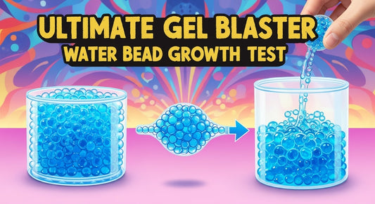 Ultimate Gel Blaster Water Bead Growth Test